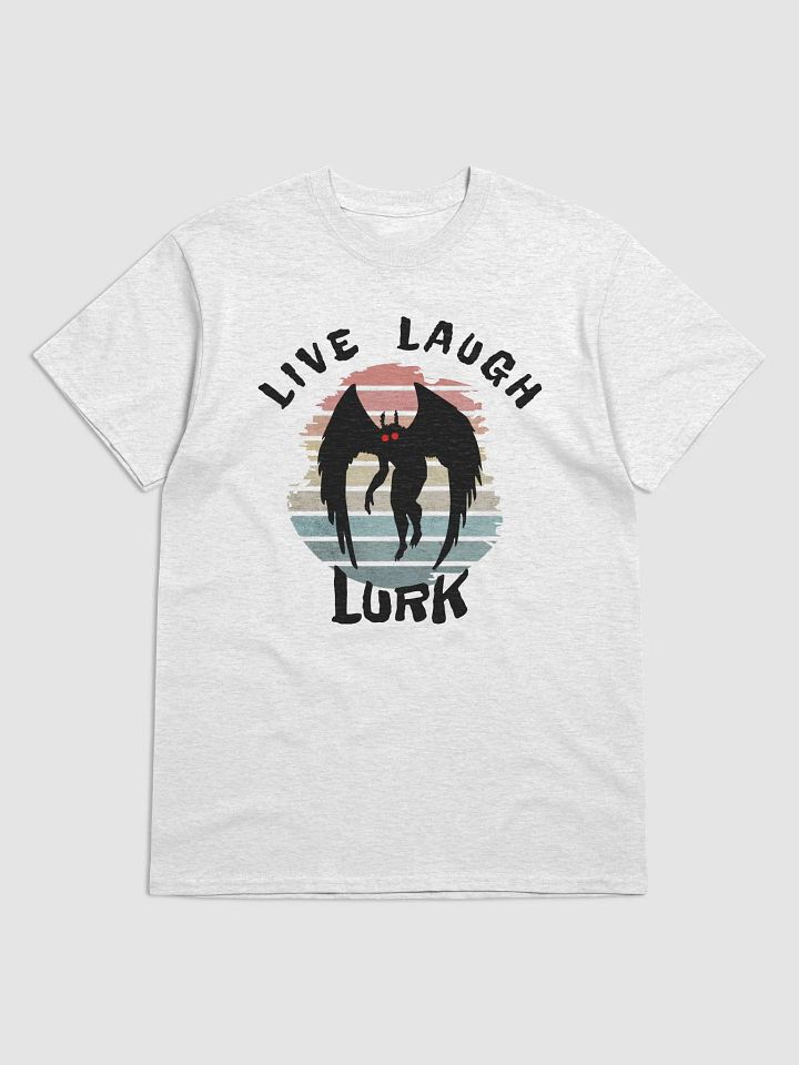 Live Laugh Lurk Mothman T-Shirt product image (7)