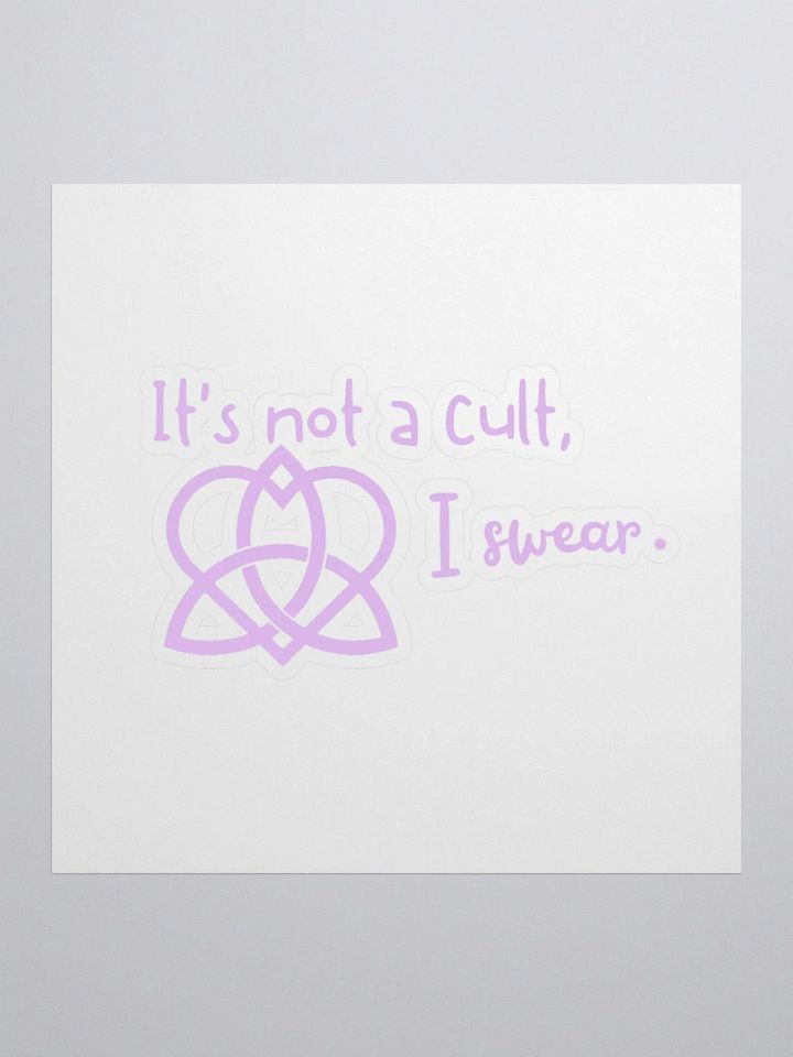 It's not a cult I swear Sticker, Pink product image (3)