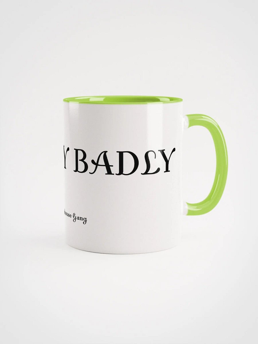 WE PLAY BADLY Mug product image (1)