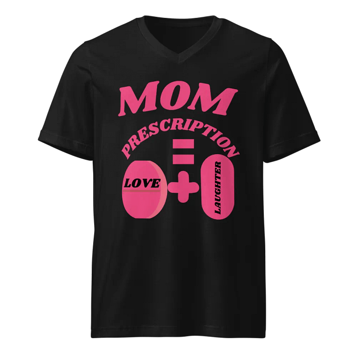 Mom's Love Prescription V-Neck Tee product image (1)