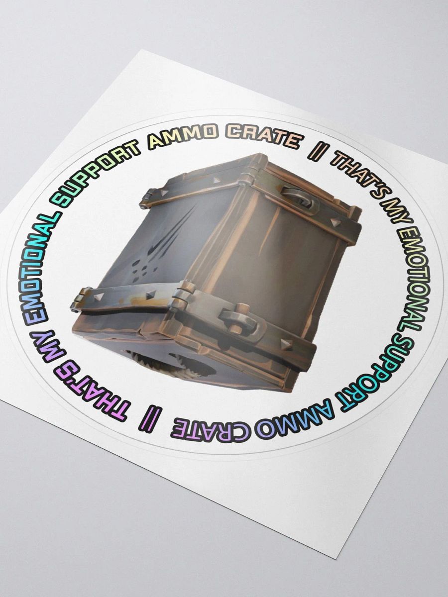 Emotional Support Ammo Crate Sticker product image (3)