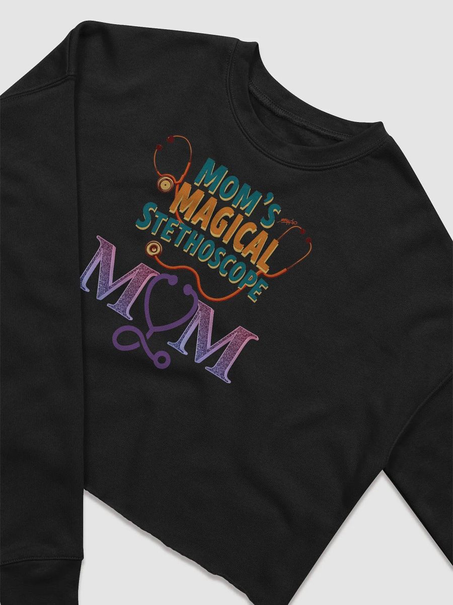 Mom's Magical Stethoscope Crop Sweatshirt product image (15)