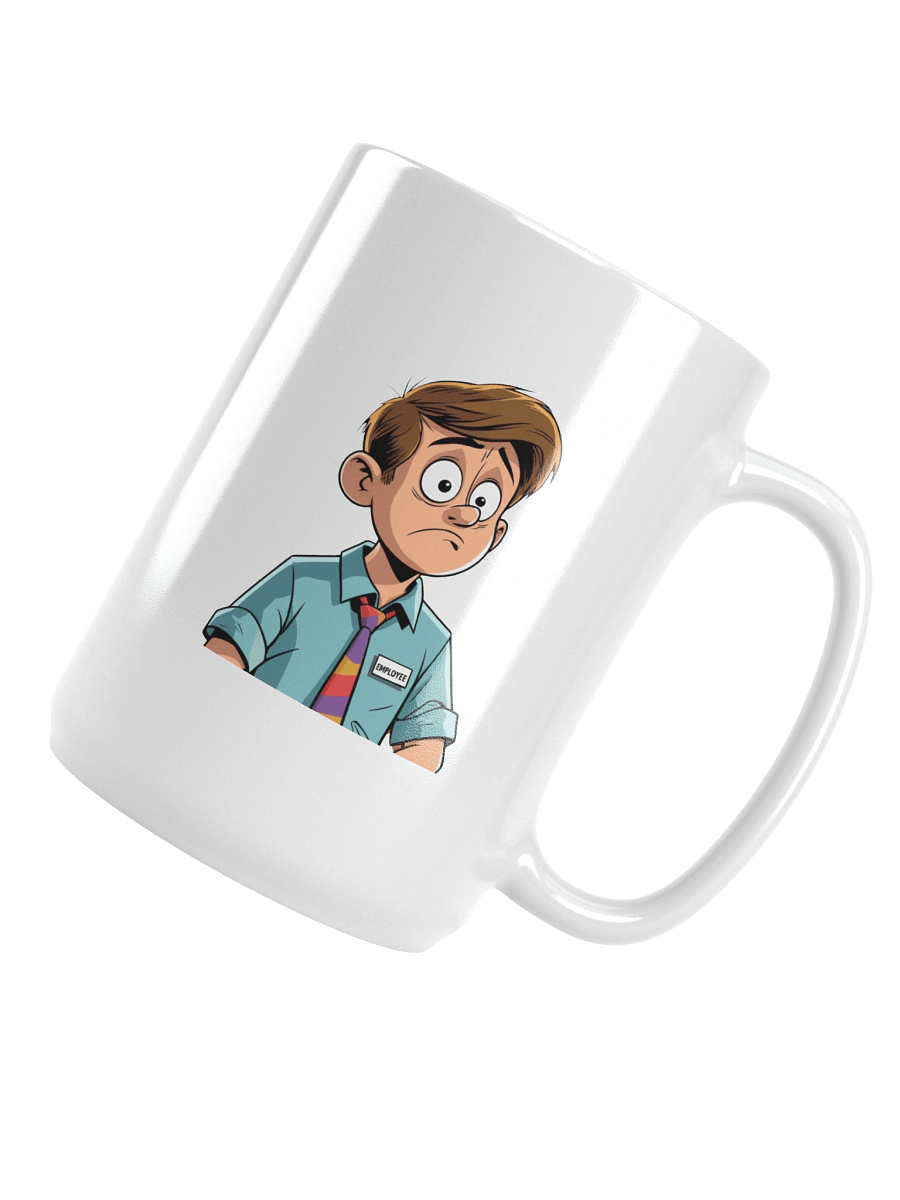 XE I just work here...mug product image (4)