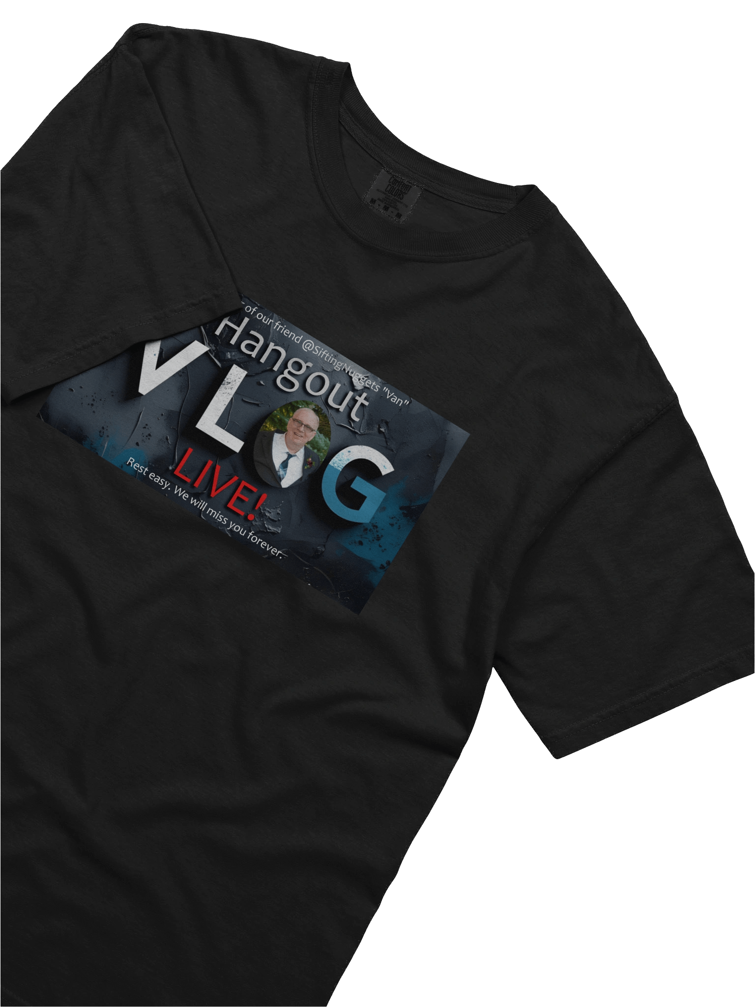 VLOG Hangout Live! T-Shirt - In memory of @SiftingNuggets product image (18)