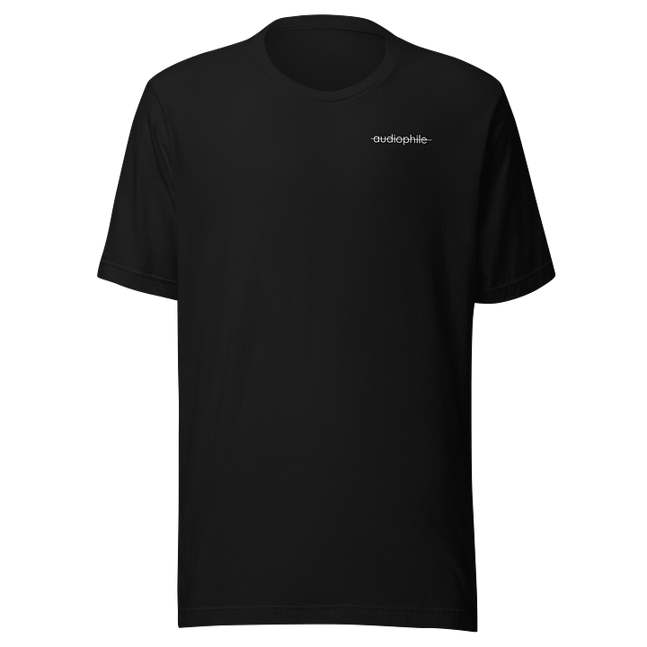 Not an audiophile. T shirt. product image (1)