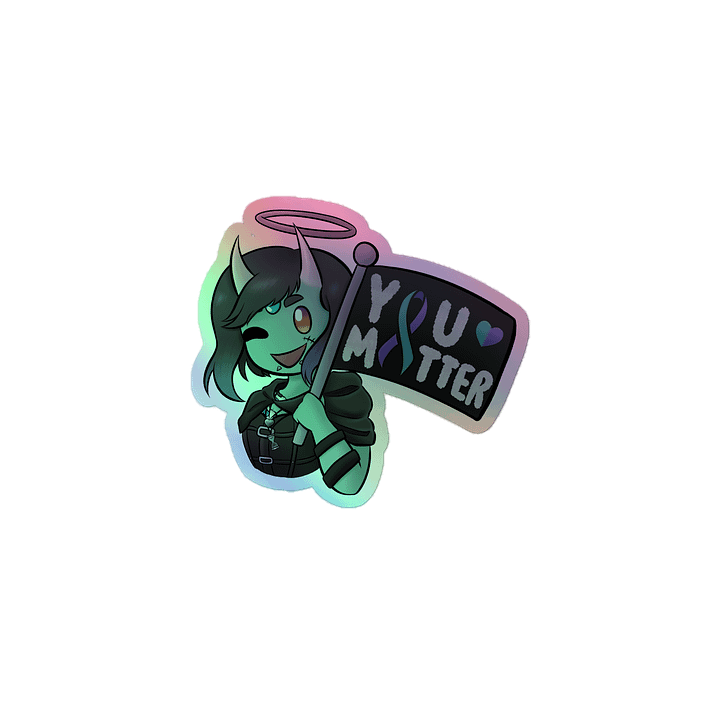 YOU MATTER Holographic Sticker product image (1)