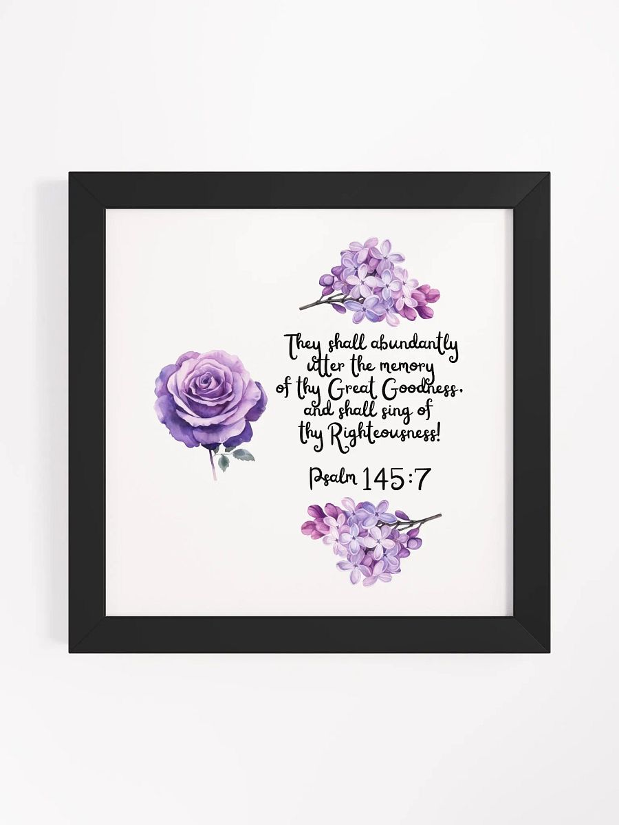 Psalm 145:7 Wall Frame product image (1)