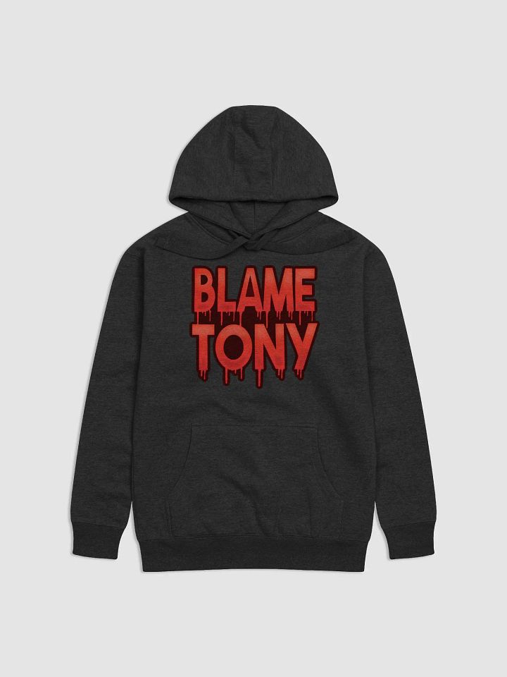 Blame Tony Hoodie product image (1)