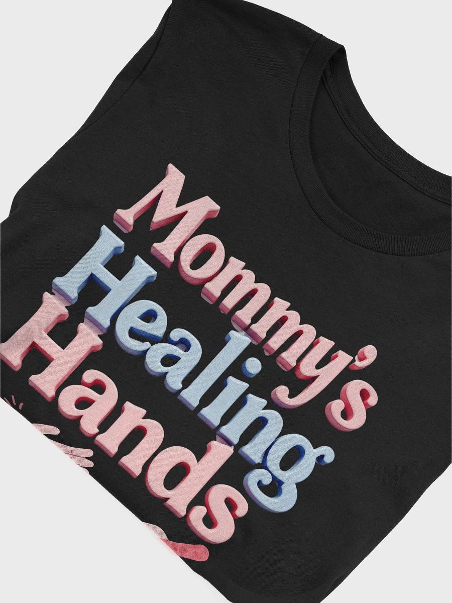 Mommy's Healing Hands Illustrated T-Shirt product image (54)