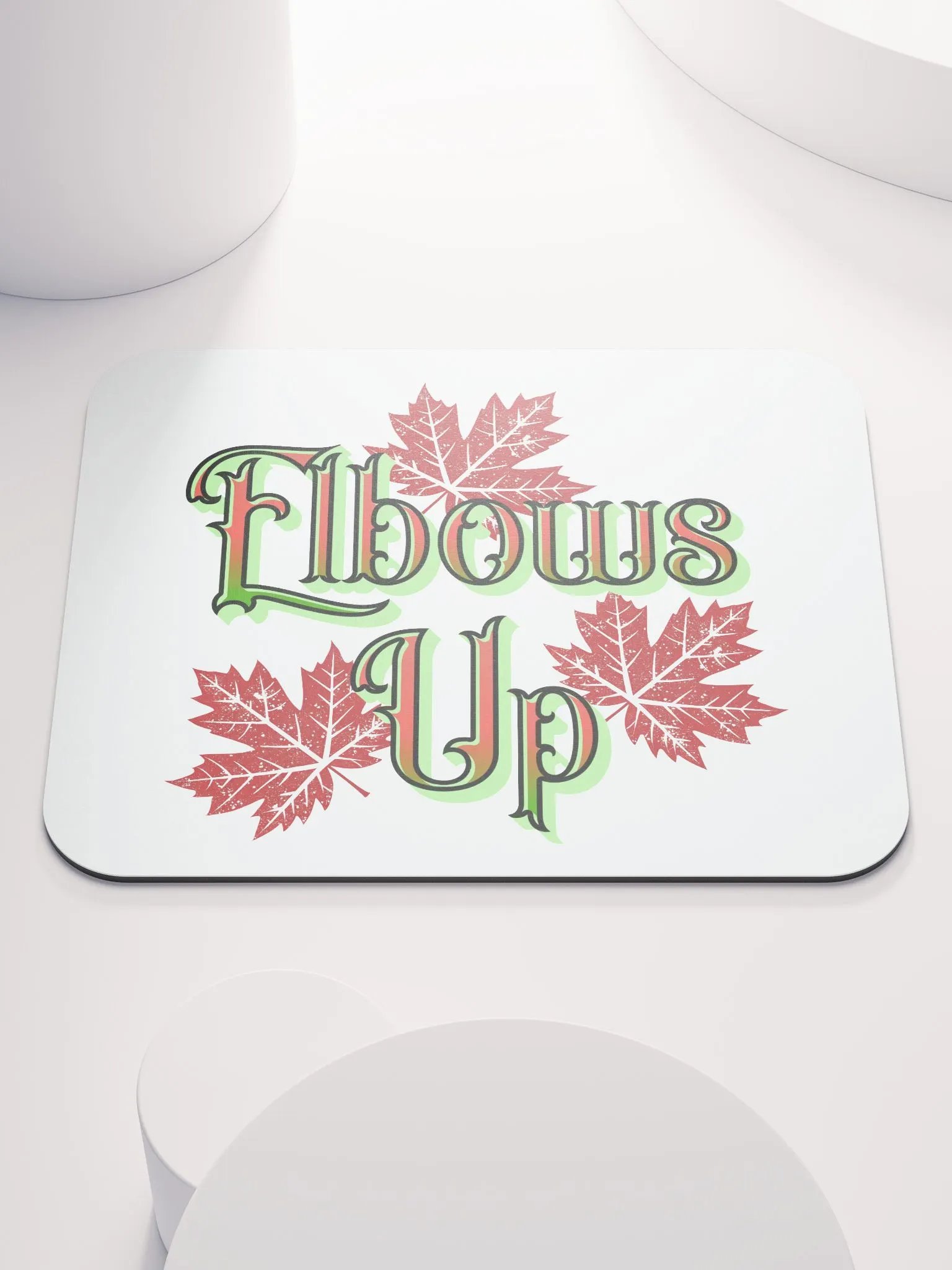 Elbows Up Maple Leaves Canada Mouse Pad product image (2)