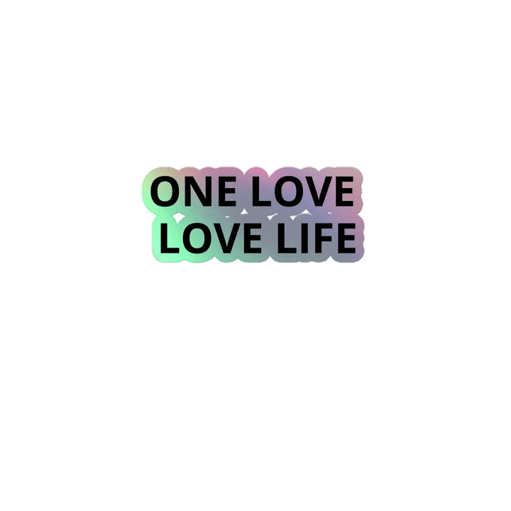 ONE LOVE LOVE LIFE stickers product image (1)