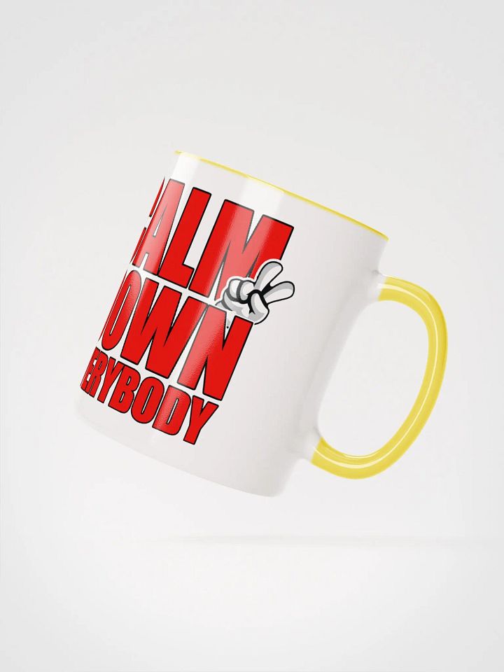 CALM DOWN EVERYBODY product image (4)