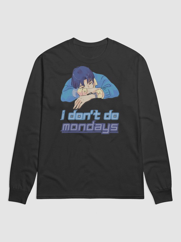 I DON'T DO MONDAYS product image (1)