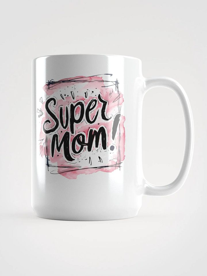 Super Mom Celebration Mug product image (1)