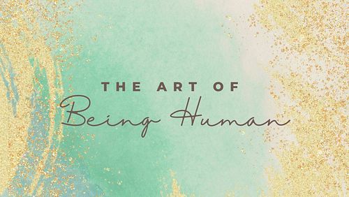 The Art of Being Human

The Art of Being Human is a six-week course (beginning Oct. 16) that dives deeply into your mind, bod...
