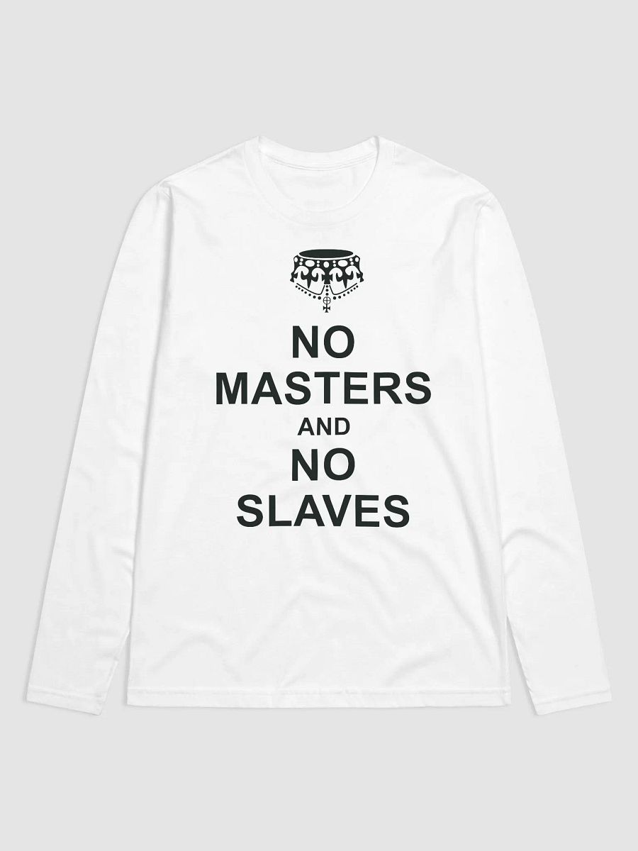 No Masters No Slaves White Long product image (1)