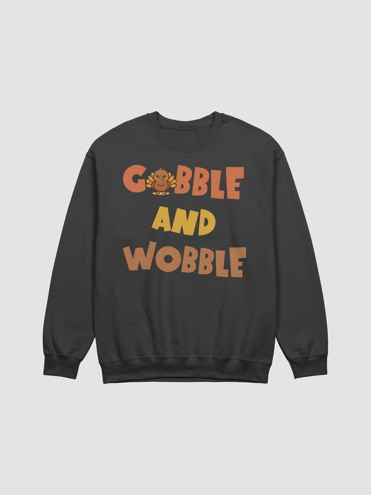 Gobble and Wobble Thanksgiving Crewneck Sweatshirt product image (8)