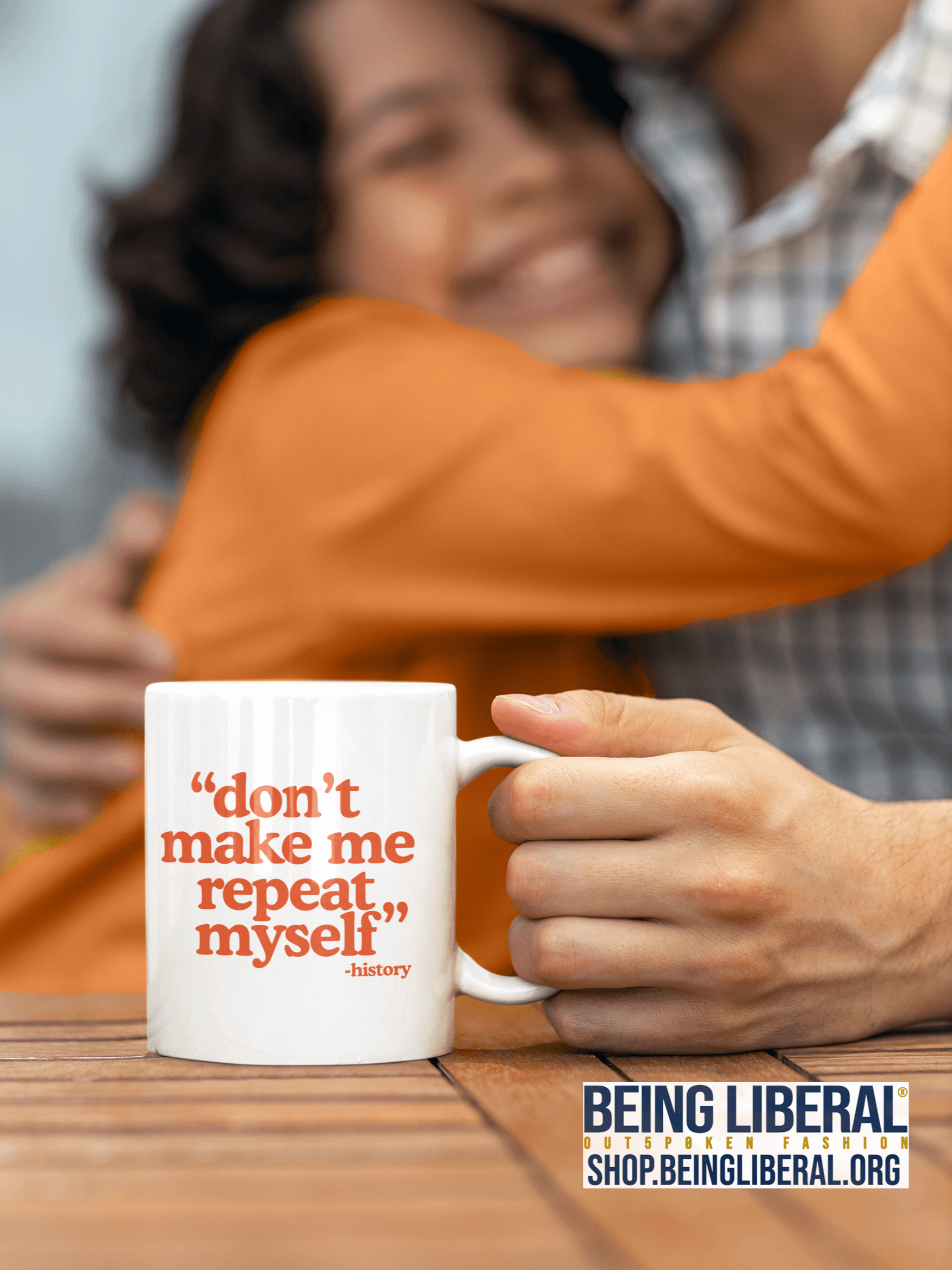 History Quote Mug - Being Liberal product image (1)