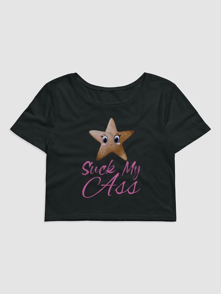 Suck My A$$ - Crop Tee product image (1)