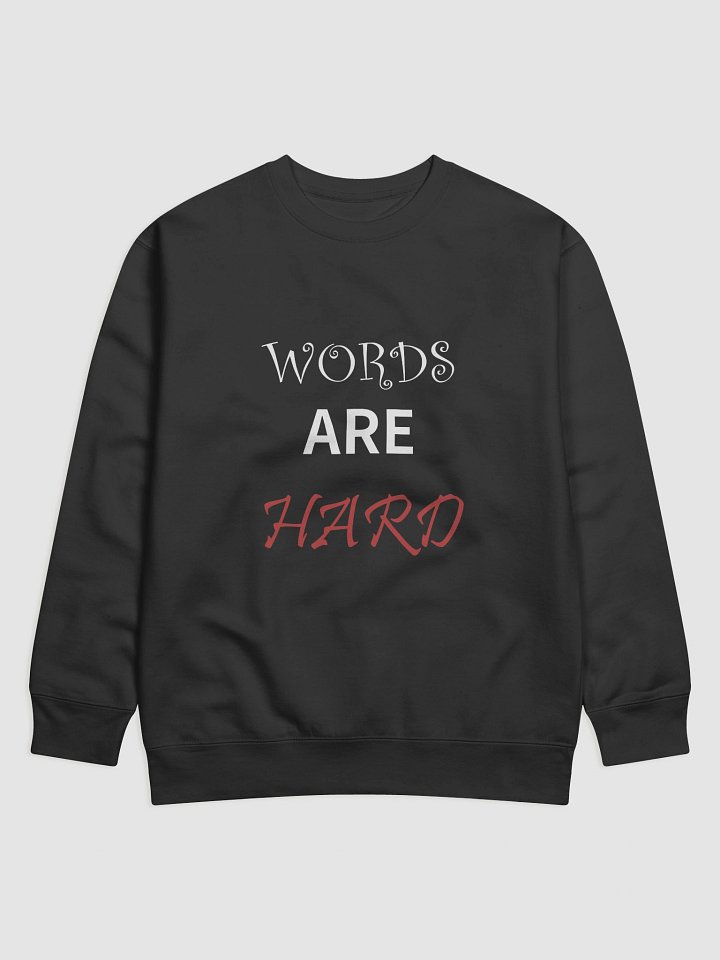 Words Are Hard Hoodie product image (1)