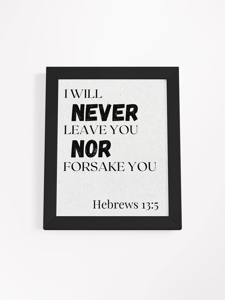 Never Forsake Me Matte Poster product image (1)