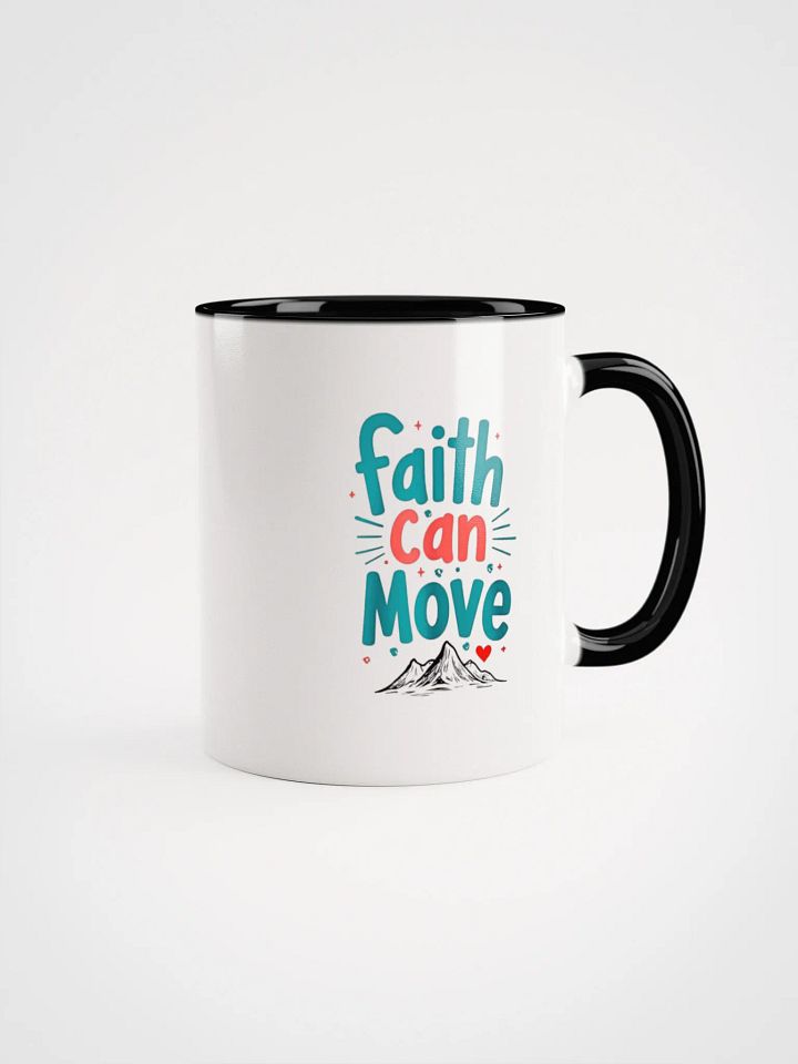 Faith Can Move Ceramic Mug product image (1)