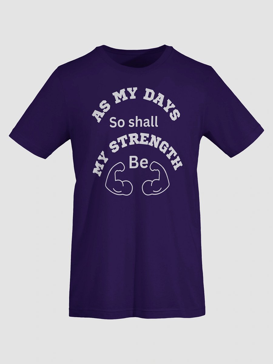 As My Days, So Shall My Strength Be T-Shirt product image (73)