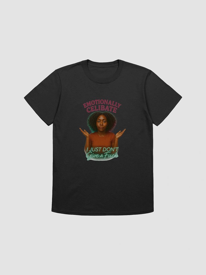 Emotionally Celibate Unisex Tee product image (3)
