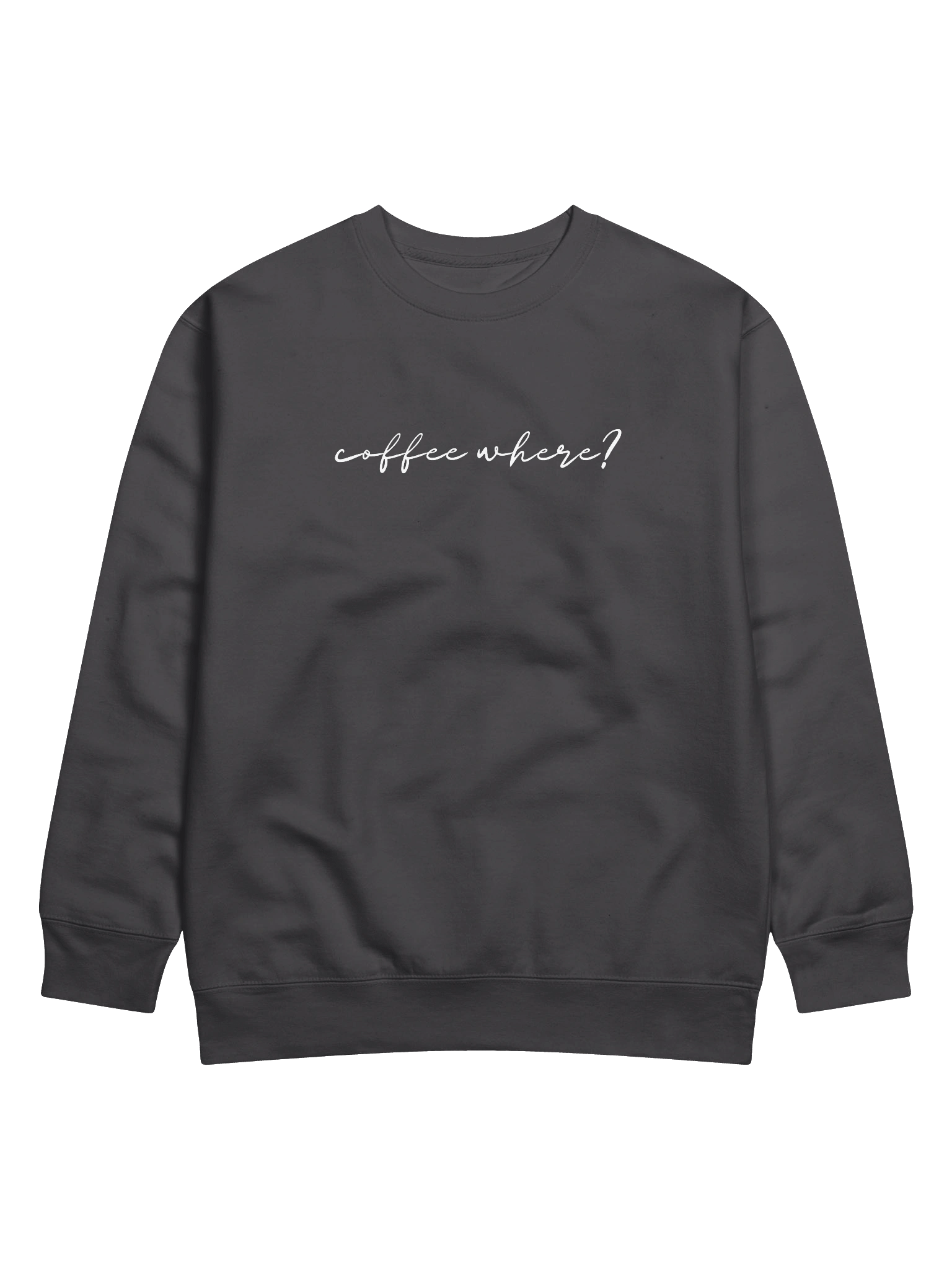 Crewneck “coffee where?” - white typo print product image (2)