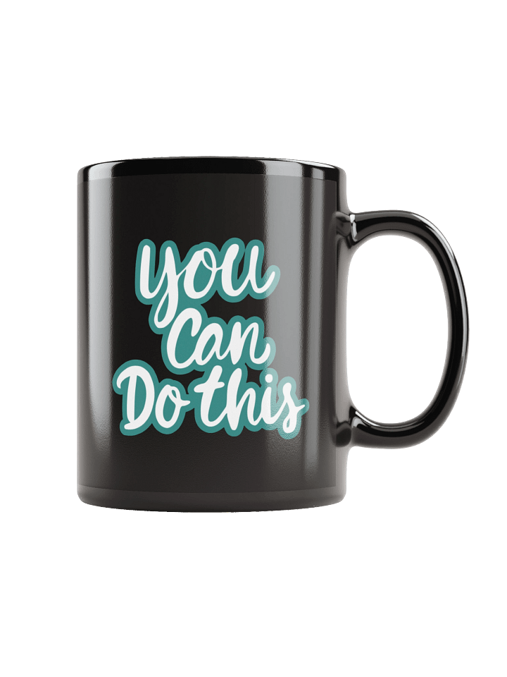 You Can Do This Quote Black Coffee Mug product image (1)