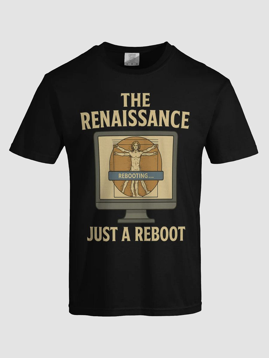 The Renaissance Reboot T-Shirt product image (54)