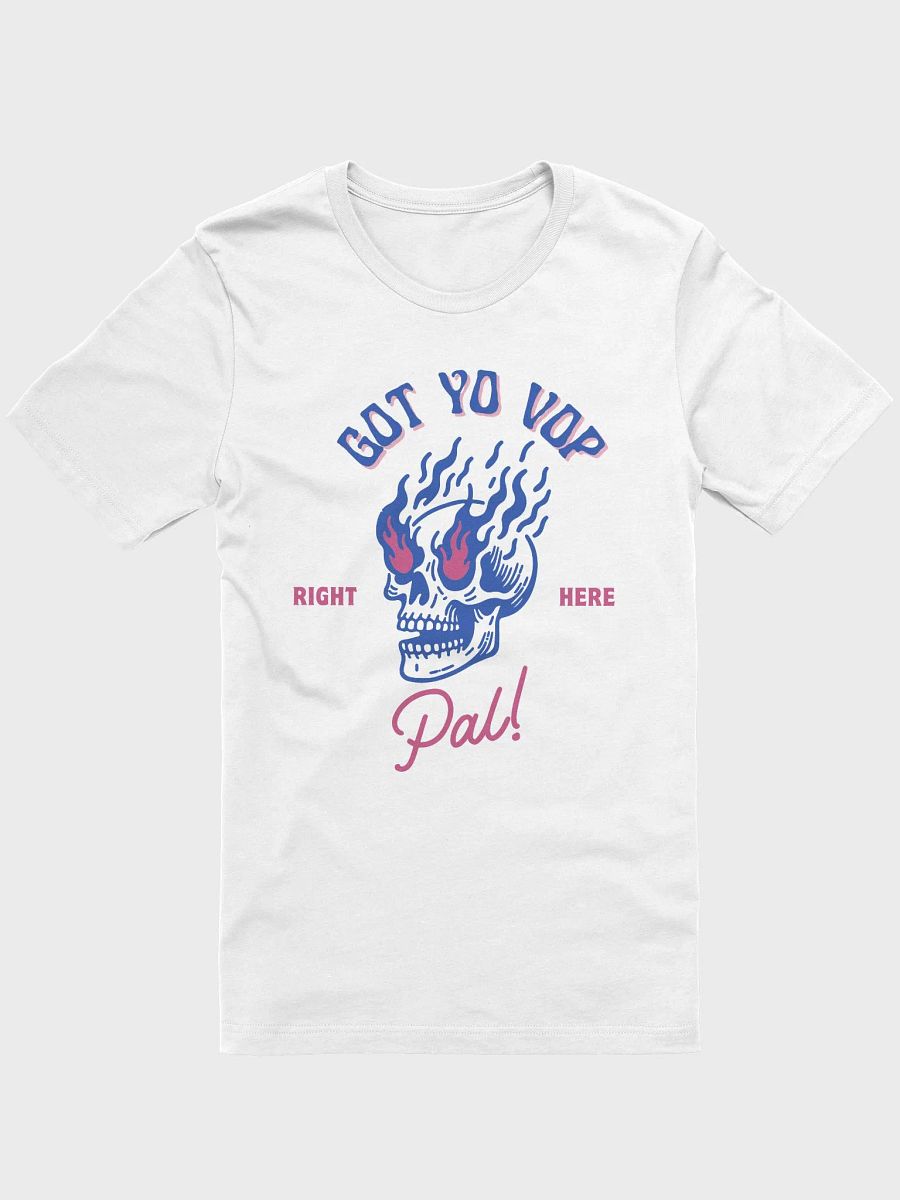 Got Yo VOP T-Shirt product image (36)