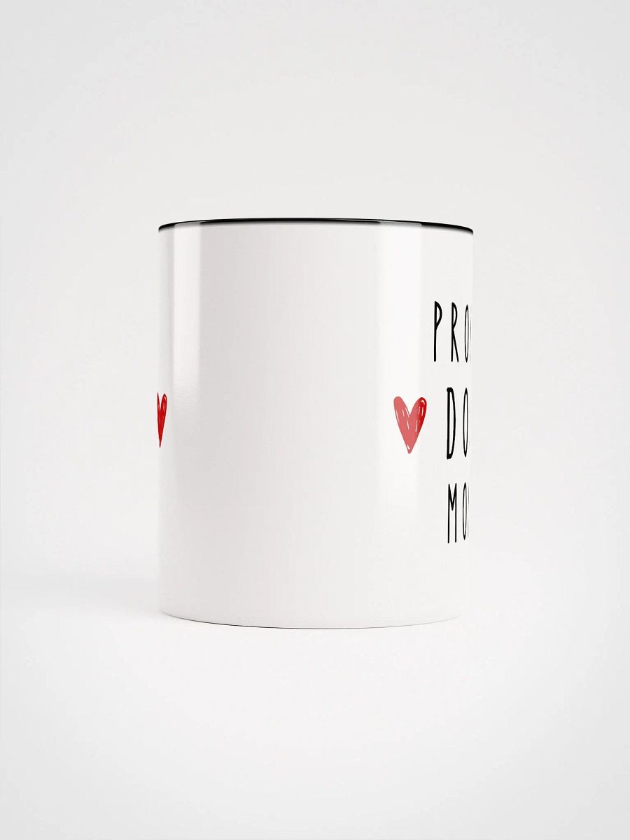 Proud Dog Mom - White Ceramic Mug with color inside product image (45)