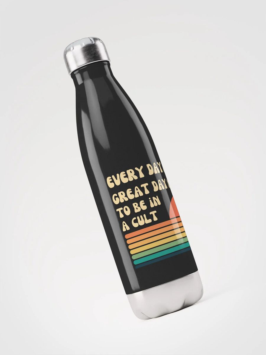 Every Day Is A Great Day Not To Be In A Cult - Stainless Tumbler product image (3)