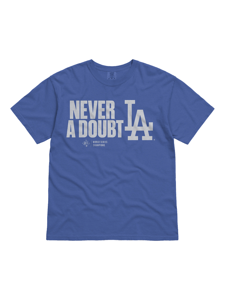 Los Angeles Dodgers Never A Doubt T-Shirt product image (1)