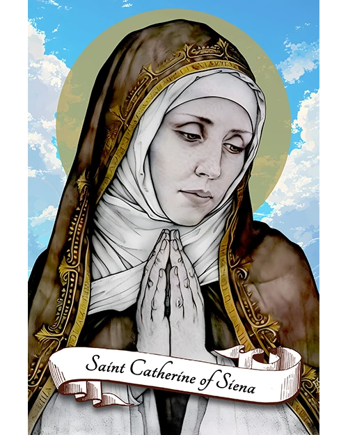 Saint Catherine Of Siena Patron Saint of the United States, Europe, Rome and Italy, Nurses, Journalists, Mass Media, Fire Victims, Firefighters, Sick People, Miscarriages, Matte Poster product image (1)