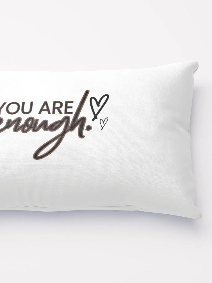 You Are Enough: Pillow product image (5)