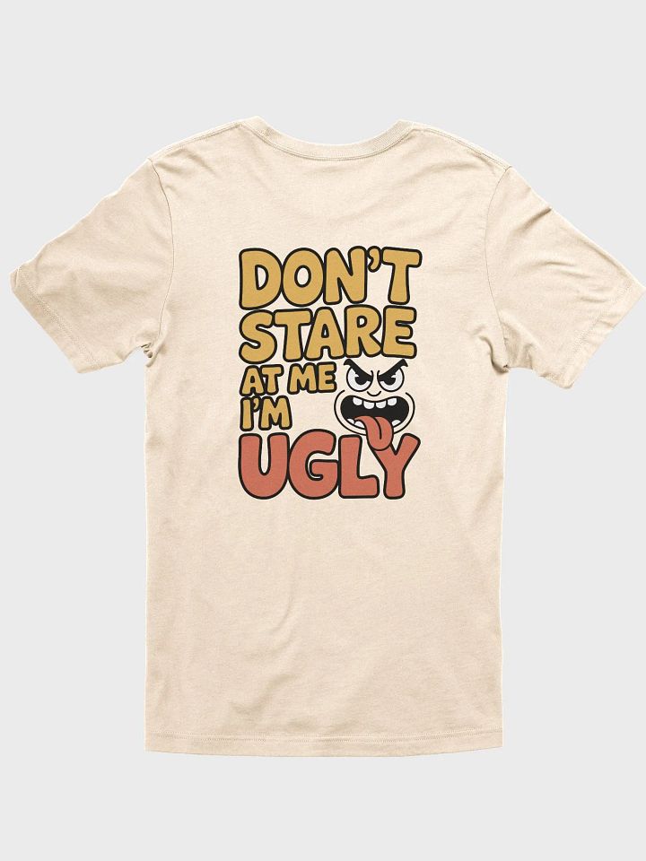 Don't Stare at Me - Back Print T-Shirt – Quirky Graphic Design product image (1)