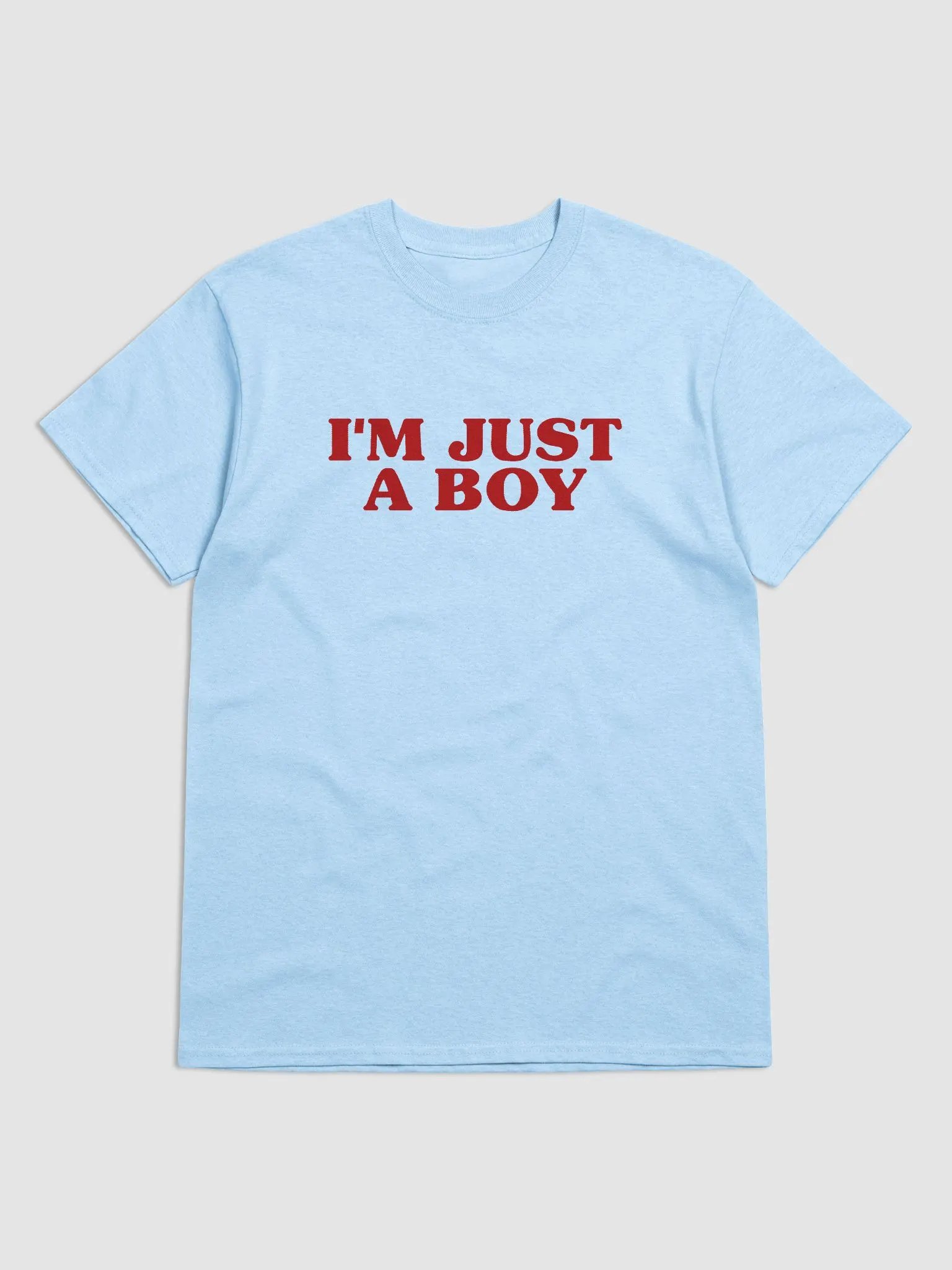 I'm Just A Boy T-Shirt product image (1)