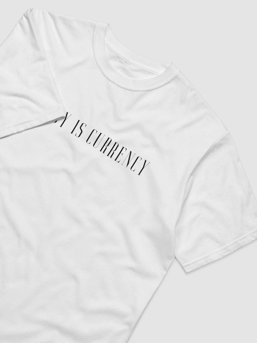white energy is currency tee product image (2)