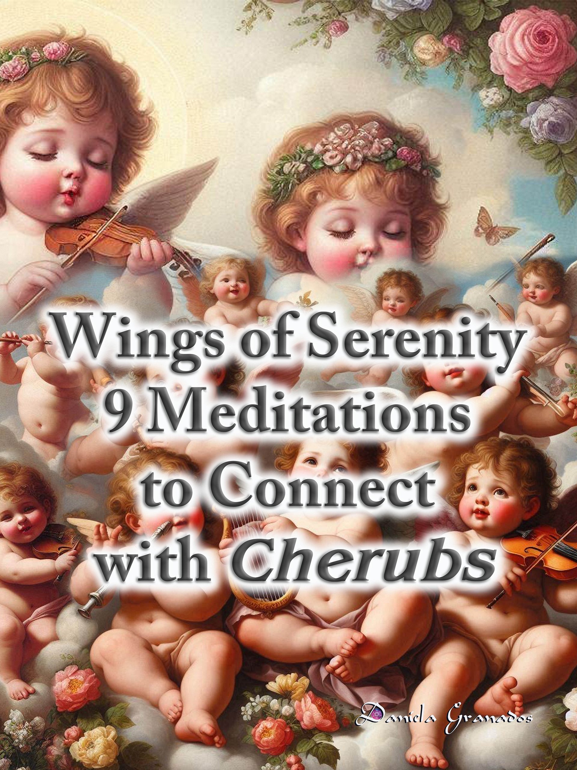 Wings of Serenity: 9 Meditations to Connect with Cherubs product image (1)