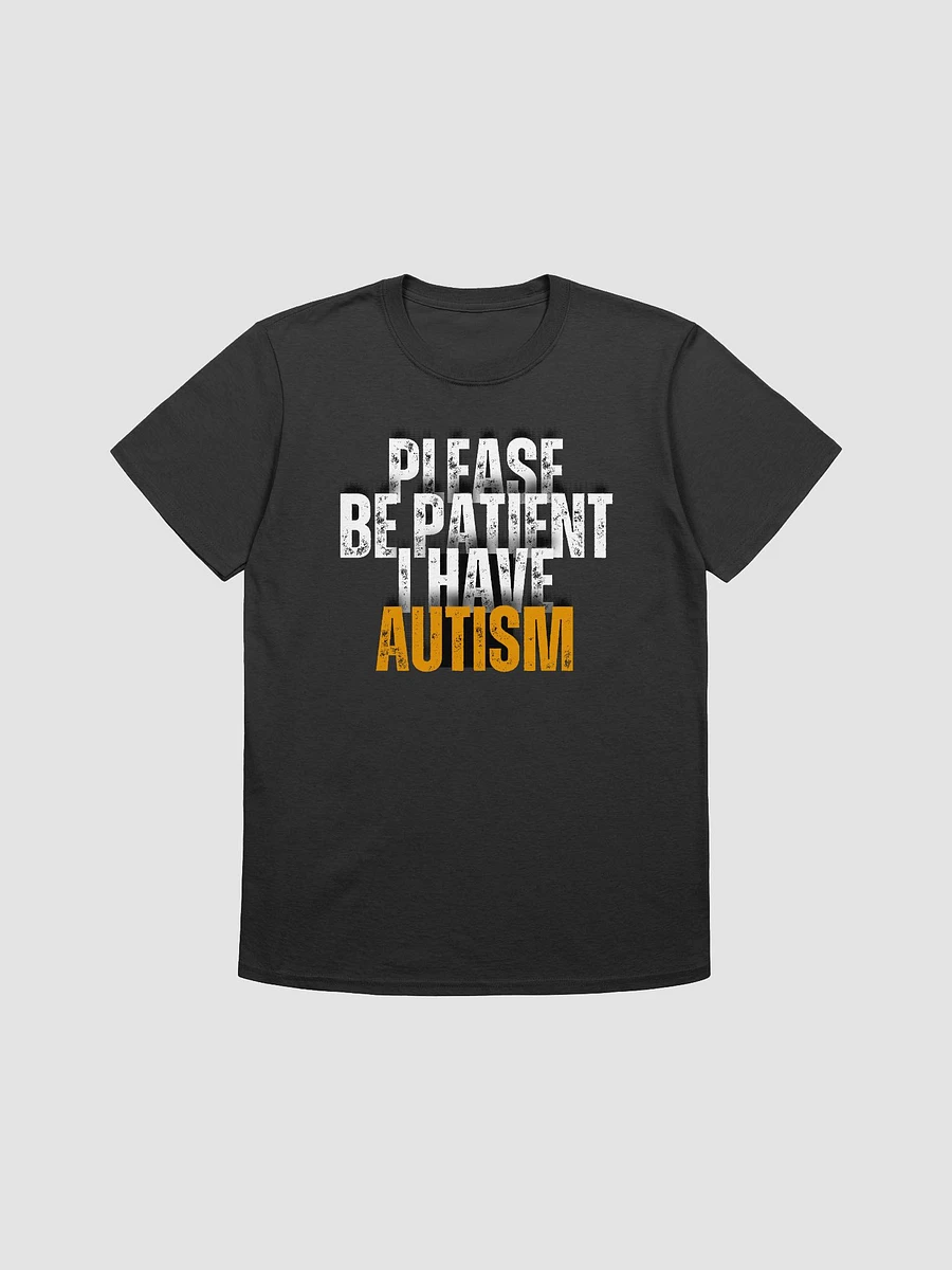 Please Be Patient I Have Autism Unisex T-Shirt V9 product image (1)