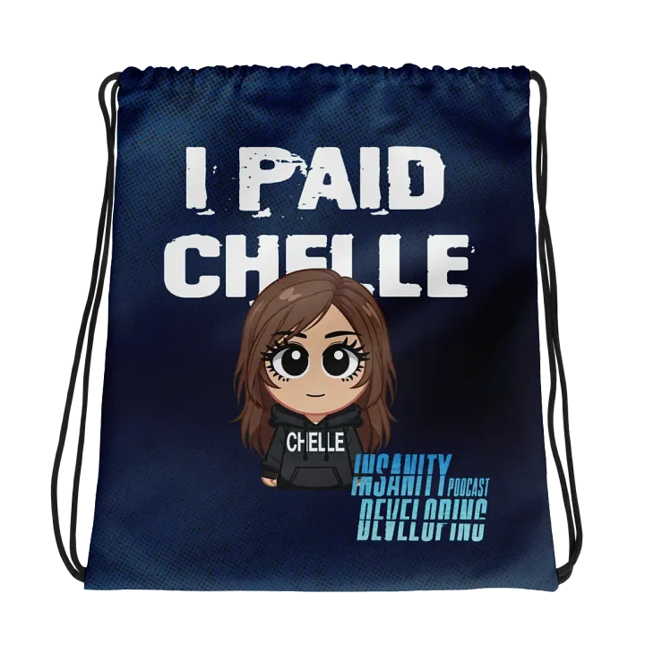 I Paid Chelle — Drawstring Bag product image (1)