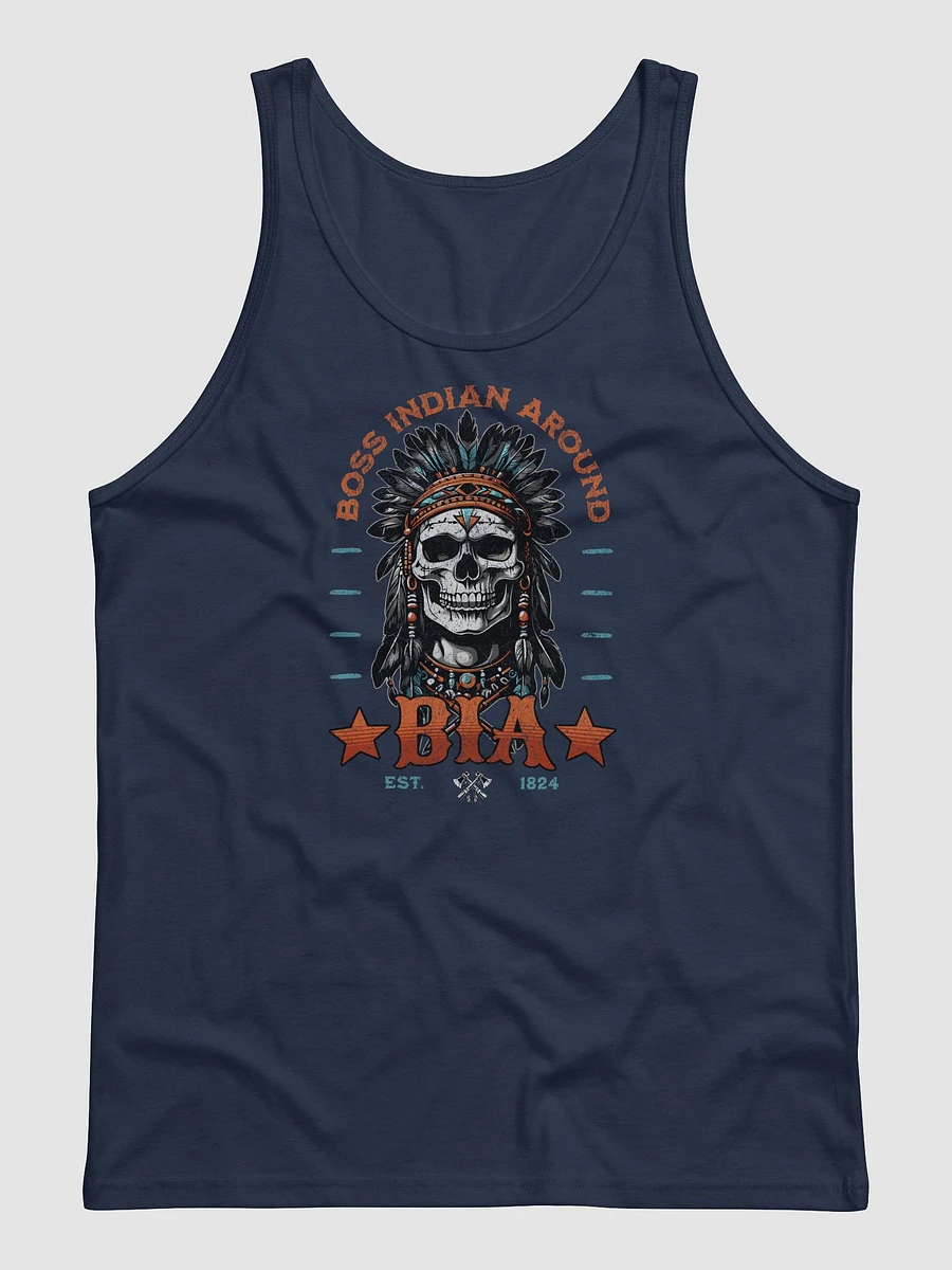 B.I.A. - Boss Indian Around Tank Top product image (35)