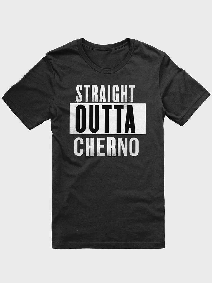 Straight Outta Cherno Shirt product image (1)