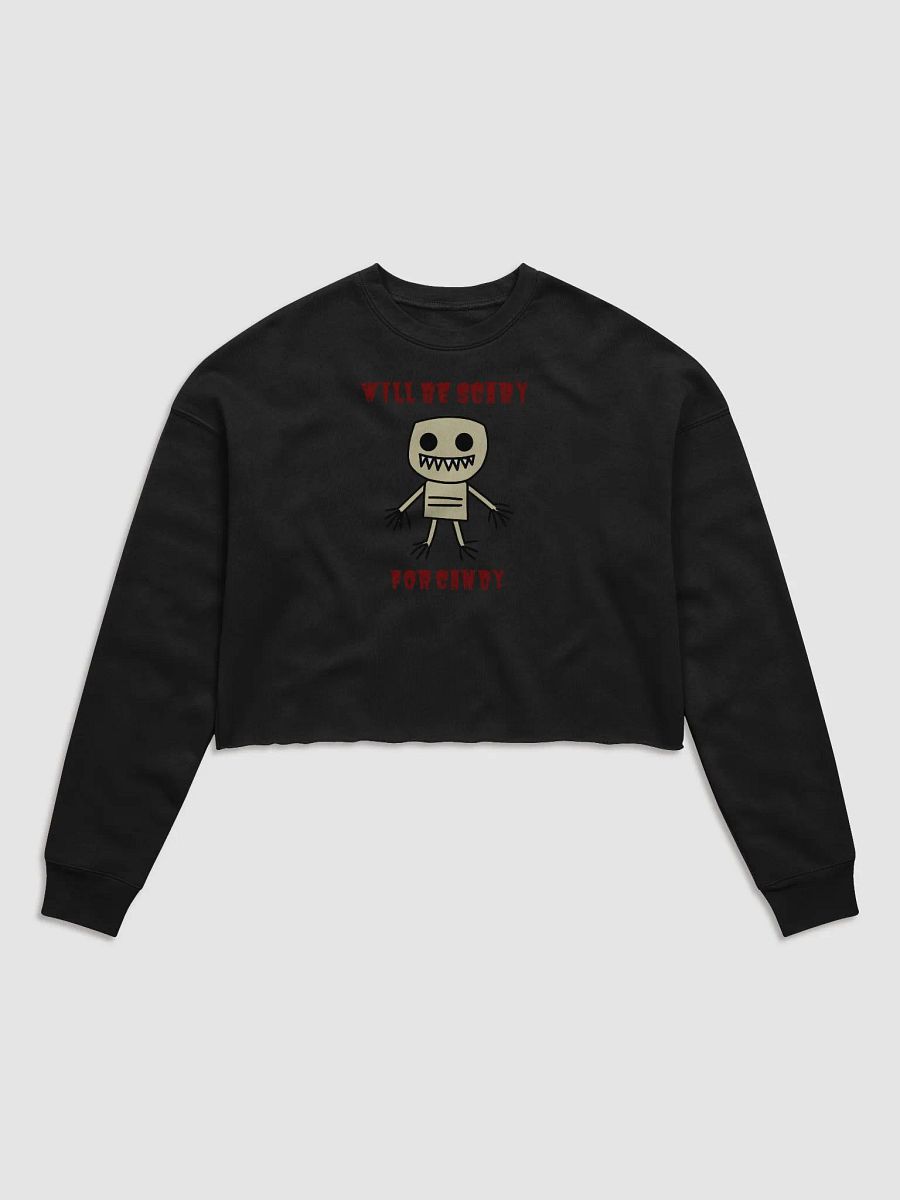 Will Be Scary For Candy Crop Sweatshirt product image (1)