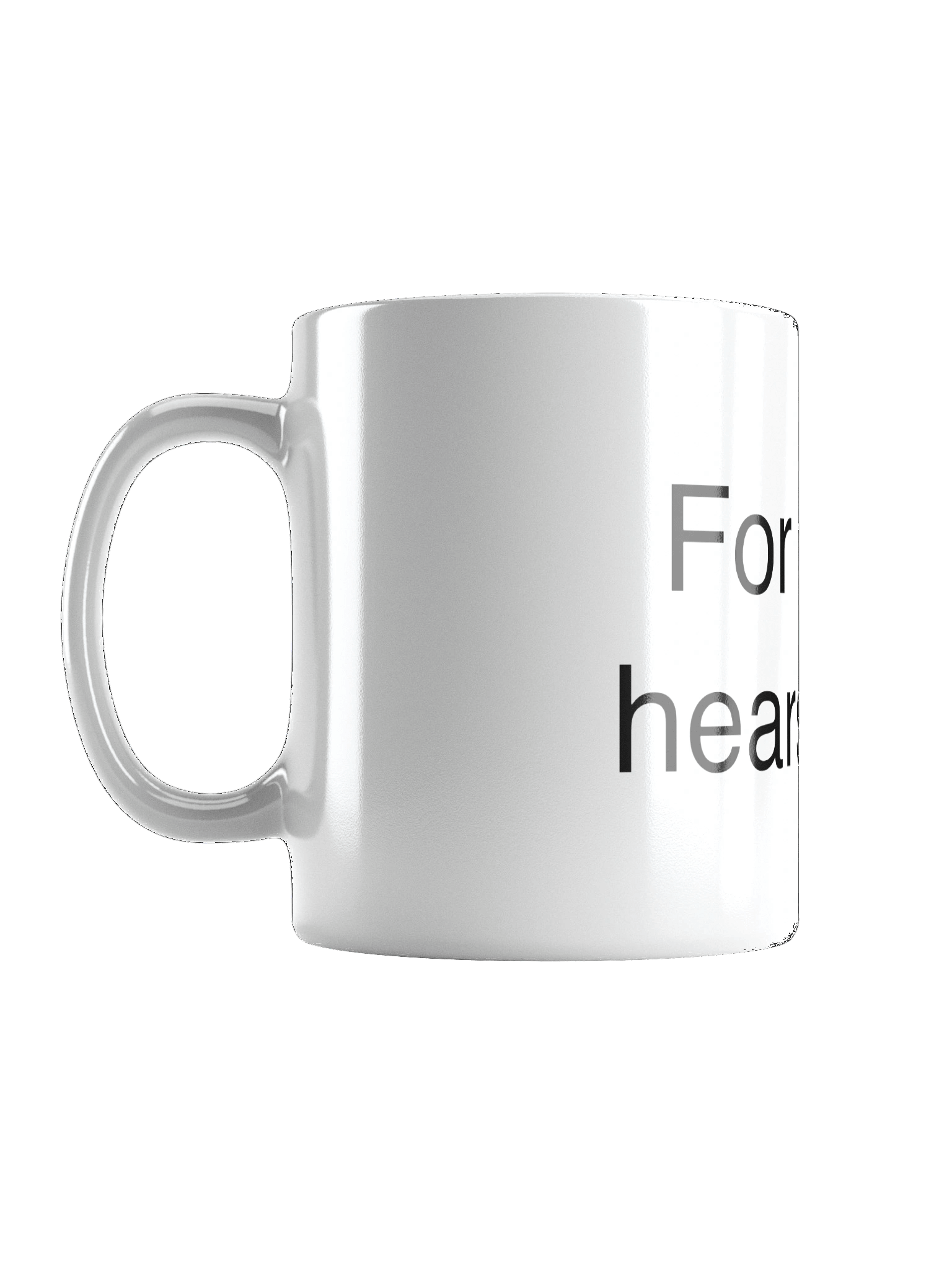 Mug for what hears what product image (2)