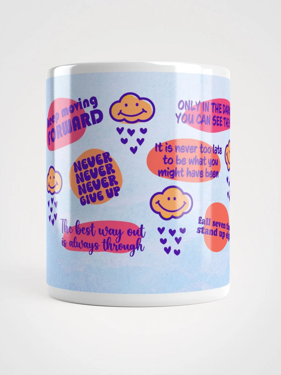 Inspirational & Motivational Quotes Perfect For Positivity White Mug product image (5)