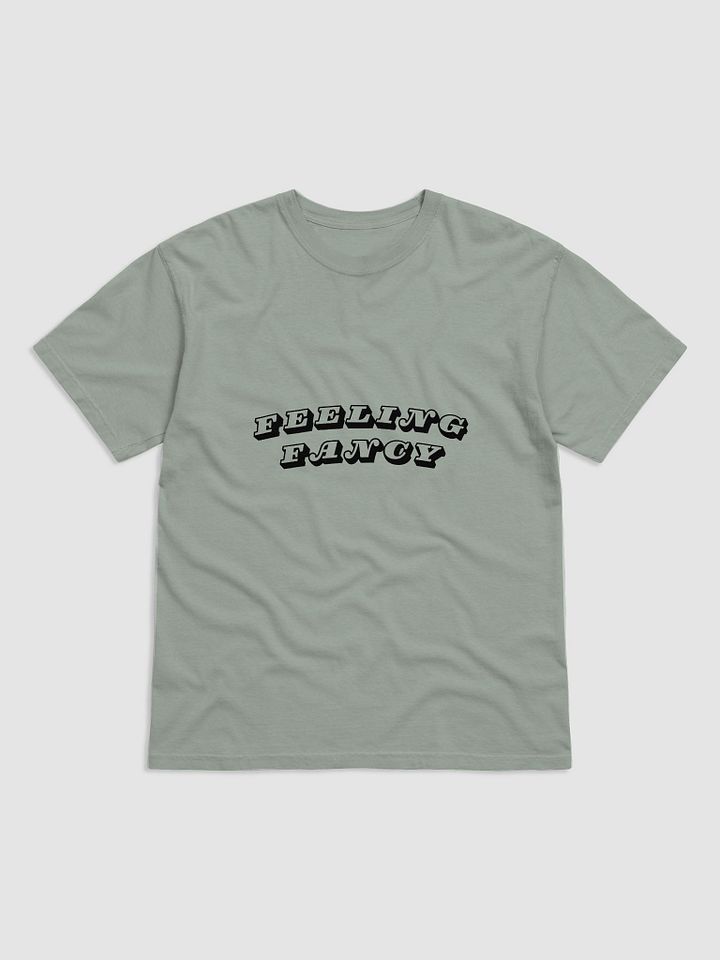 feeling fancy: Tee product image (8)