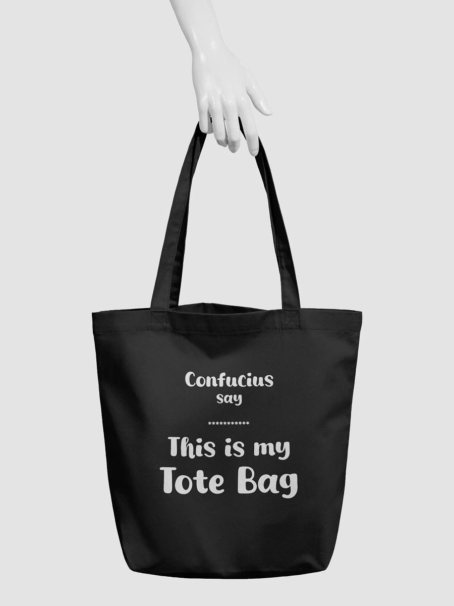 Confucius say Black Tote Bag product image (3)